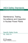 Image for Maintenance, Testing, Surveillance and Inspection in Nuclear Power Plants