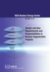 Image for Vendor and User Requirements and Responsibilities in Nuclear Cogeneration Projects