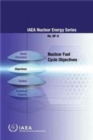Image for Nuclear fuel cycle objectives