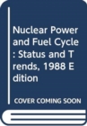 Image for Nuclear Power: Status and Trends 1987 Edition