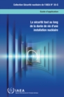 Image for La securite tout au long de la duree de vie d&#39;une installation nucleaire: Guide d&#39;application