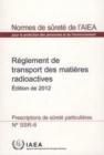 Image for Regulations for the Safe Transport of Radioactive Material : 2012 Edition