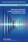 Image for Developing Regulations and Associated Administrative Measures for Nuclear Security (Spanish Edition)