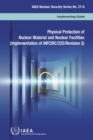 Image for Physical Protection of Nuclear Material and Nuclear Facilities (Implementation of INFCIRC/225/Revision 5) (Spanish Edition)