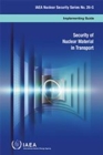Image for Security of Nuclear Material in Transport
