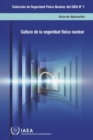 Image for Nuclear Security Culture : Implementing Guide