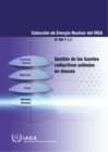 Image for Management of Disused Sealed Radioactive Sources (Spanish Edition)