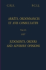 Image for Judgments, Orders and Advisory Opinions: Vol. 13, 1937/Arrets, Ordonnances Et Avis Avis Consultatifs: Vol. 13, 1937