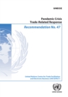Image for Recommendation No. 47: Pandemic Crisis Trade-Related Response