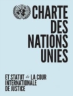 Image for Charte des Nations Unies et Statut de la Cour Internationale de Justice