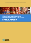 Image for Voluntary Peer Review of Competition Law and Policy: Bangladesh