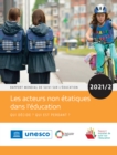 Image for Rapport mondial de suivi sur l’éducation 2021/2: Les acteurs non etatiques dans l&#39;education: Qui decide? Qui est perdant?