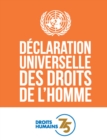 Image for Declaration Universelle des Droits de l&#39;Homme : 75th Anniversary Edition