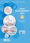 Image for Port Management 2023: Volume 11 : Port Performance Indicators