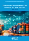 Image for Guidelines for the Collection of Data on Official Non-tariff Measures: 2023 Edition