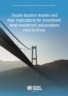 Image for Double Taxation Treaties and Their Implications for Investment