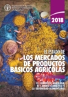 Image for El Estado De Los Mercados De Productos Básicos Agrícolas 2018: El Comercio Agrícola, El Cambio Climático Y Seguridad Alimentaria
