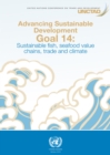 Image for Advancing Sustainable Development Goal 14: Sustainable Fish, Seafood Value Chains, Trade and Climate
