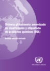 Image for Sistema Globalmente Armonizado De Clasificacion Y Etiquetado De Productos Quimicos (SGA): Novena Edicion Revisada