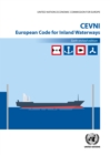 Image for CEVNI European Code for Inland Waterways: Sixth Revised Edition