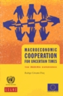 Image for Macroeconomics cooperation for uncertain times