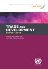 Image for Trade and Development Report 2018: Power, Platforms and the Free Trade Delusion