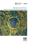 Image for Forests and Water: Valuation and Payments for Forest Ecosystem Services