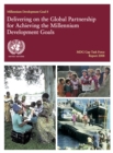 Image for Millennium Development Goals (MDG) Gap Task Force Report 2008: Delivering on the Global Partnership for Achieving the Millennium Development Goals - Millennium Development Goal 8