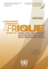 Image for Le Développement Économique En Afrique Rapport 2011: Promouvoir Le Développement Industriel En Afrique Dans Le Nouvel Environnement Mondial