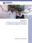 Image for Handbook on Effective Police Responses to Violence Against Women