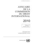 Image for Annuaire De La Commission Du Droit International 2010, Vol. II, Partie 1