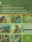 Image for World Economic and Social Survey 2014/2015: Learning from National Policies Supporting MDG Implementation