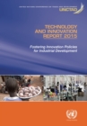 Image for Technology and Innovation Report 2015: Fostering Innovation Policies for Industrial Development