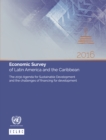Image for Economic Survey of Latin America and the Caribbean 2016: The 2030 Agenda for Sustainable Development and the Challenges of Financing for Development