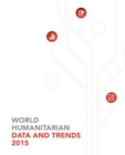 Image for World Humanitarian Data and Trends 2015