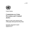 Image for Commission on Crime Prevention and Criminal Justice: Report of the Twenty-Fourth Session (5 December 2014 and 18-22 May 2015)