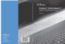 Image for Public Diplomacy: What It Is and How To Do It