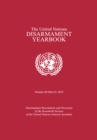 Image for United Nations Disarmament Yearbook 2015. Part I: Disarmament Resolutions and Decisions of the Seventieth Session of the United Nations General Assembly