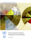 Image for Survey of Economic and Social Developments in the Arab Region 2015-2016