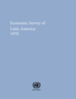 Image for Economic Survey of Latin America 1970
