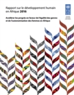 Image for Rapport Sur Le Développement Humain En Afrique 2016: Accélérer Les Progrès En Faveur De L&#39;égalité Des Genres Et De L&#39;autonomisation Des Femmes