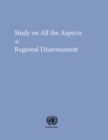 Image for Study on All the Aspects of Regional Disarmament