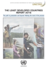 Image for The Least Developed Countries Report 2016: The Path to Graduation and Beyond: Making the Most of the Process