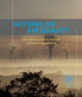 Image for Actions on Air Quality: Policies &amp; Programmes for Improving Air Quality Around the World