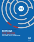 Image for Breaking the Impasse: Reducing Protracted Internal Displacement as a Collective Outcome