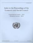 Image for Index to proceedings of the Economic and Social Council : organizational session - 2010, substantive session - 2010