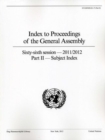 Image for Index to proceedings of the General Assembly : sixty-sixth session - 2011/2012, Part 2: Subject index
