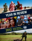 Image for Year in review 2012 : United Nations peace operations