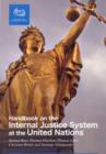 Image for Handbook on the administration of internal justice system at the United Nations