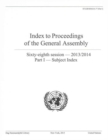 Image for Index to proceedings of the General Assembly 2013/2014Part I,: Subject index